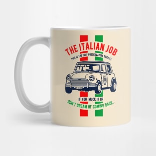 The italian Job Mug